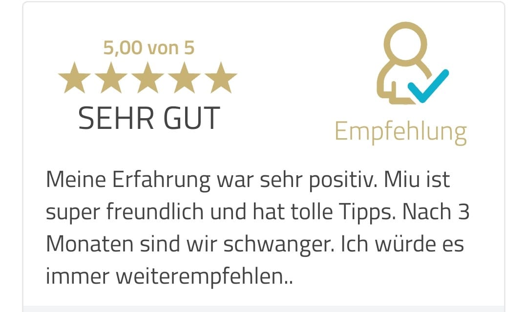 Echte Kundenbewertung: Nach 3 Monaten sind wir schwanger